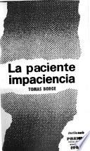 La paciente impaciencia