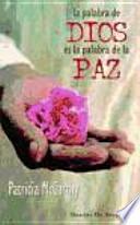 La palabra de Dios es la palabra de la paz