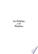 La Palabra y el hombre