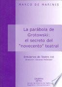 La parábola de Grotowski