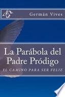 La Parabola del Padre Prodigo