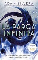 La Parca Infinita