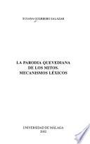 La parodia quevediana de los mitos