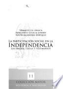 La participación social en la independencia