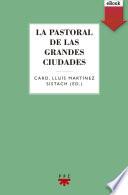 La pastoral de las grandes ciudades