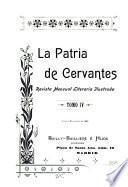 La Patria de Cervantes