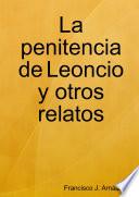 La penitencia de Leoncio y otros relatos