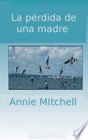 La pérdida de una madre