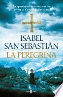 La peregrina/ The Pilgrim