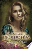 La perfecta prometida
