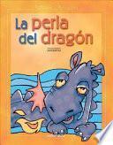 La Perla del Dragon