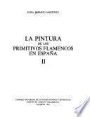 La pintura de los primitivos flamencos en España