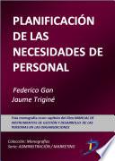 La planificación de las necesidades del personal
