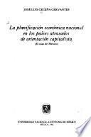 La planificación económica nacional en los países atrasados de orientación capitalista