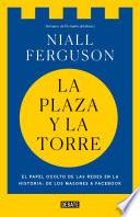 La plaza y la torre