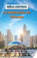 La población de Chicago: Analizar los datos (The Population of Chicago: Analyzing Data)