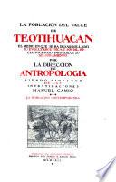 La población del valle de Teotihuacán: La población contemporánea
