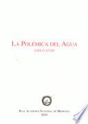 La Polémica del Agua (Siglo XVIII)