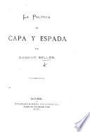 La Política de Capa y Espada