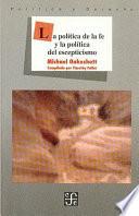 La política de la fe y la política del escepticismo