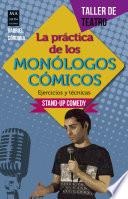 La práctica de los monólogos cómicos