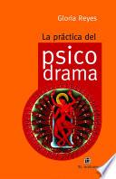 La práctica del psicodrama