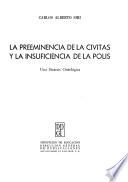 La preeminencia de la civitas y la insuficiencia de la polis