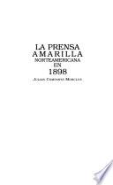 La prensa amarilla norteamericana en 1898