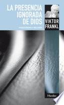 La presencia ignorada de Dios