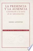 La presencia y la ausencia