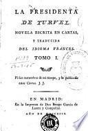 La Presidenta de Turvel