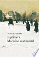 La Primera Educación sentimental