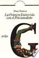 La primera entrevista con el psicoanalista