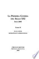 La primera guerra del siglo XXI: En el nivel estratégico operacional