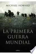 La Primera Guerra Mundial