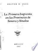 La primera imprenta en las provincias de Sonora y Sinaloa