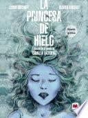 La princesa de hielo Novela Gráfica