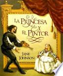 La Princesa y el Pintor