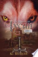 La Profecía De Lycan