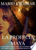 La profecía maya