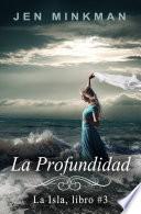 La Profundidad