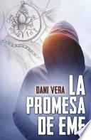 La promesa de Eme