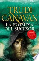 La promesa del Sucesor (La Ley del Milenio 3)