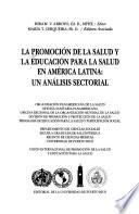 La promoción de la salud y la educación para la salud en América Latina