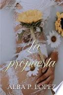 La Propuesta