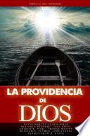 LA PROVIDENCIA DE DIOS