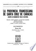 La Provincia Franciscana de Santa Cruz de Caracas