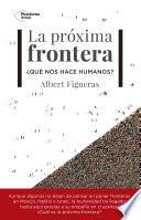 La próxima frontera