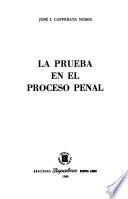 La prueba en el proceso penal