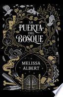 La puerta del bosque (La puerta del bosque 1)